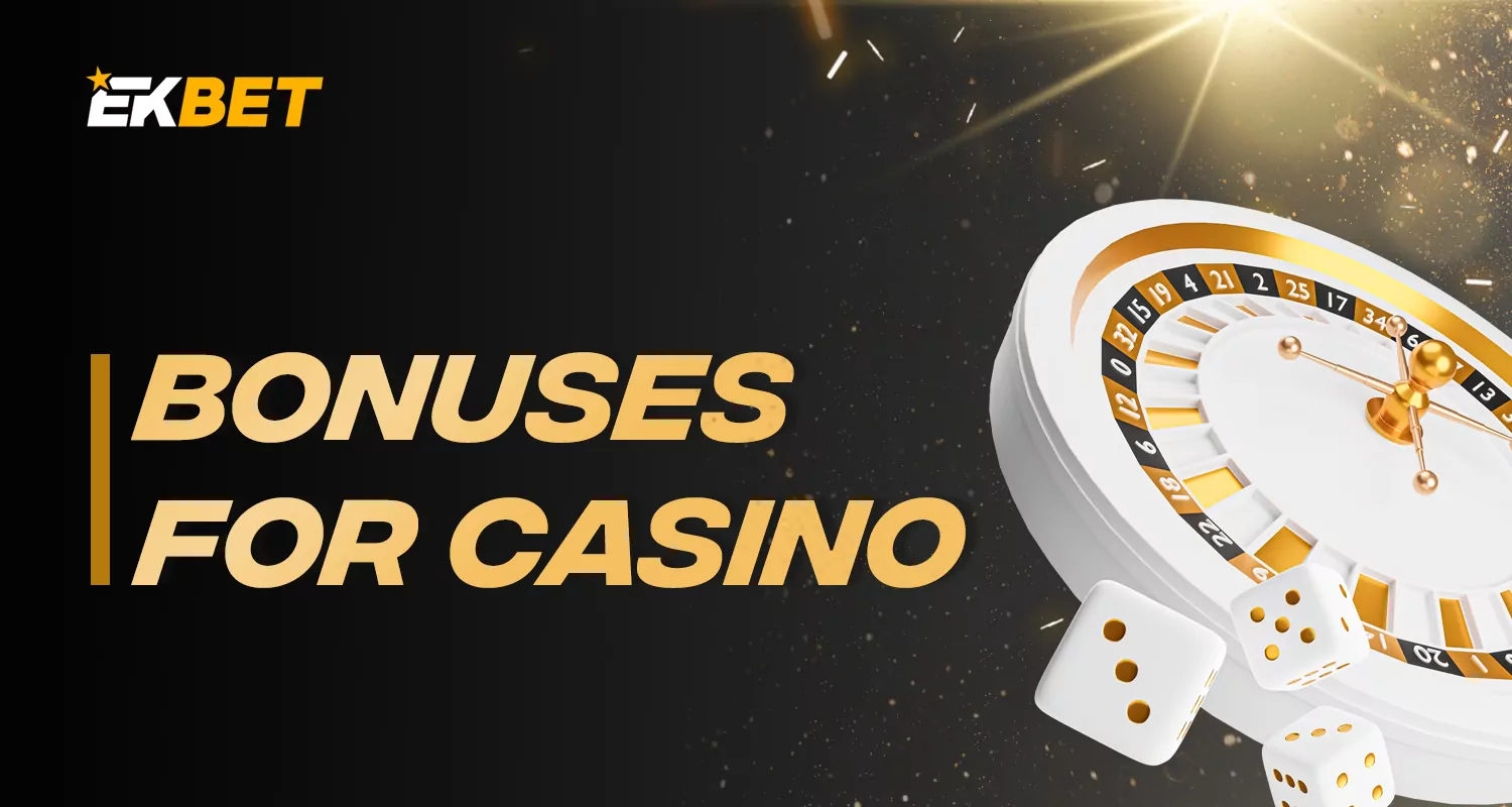 Welcome bonuses for all Ekbet online casino fans from India